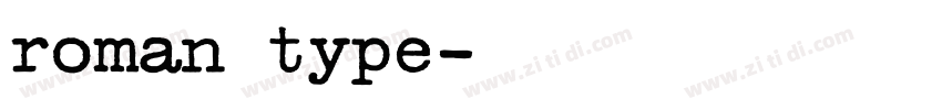 roman type字体转换